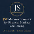 JSF Macroeconomics for Financial Markets & Trading
